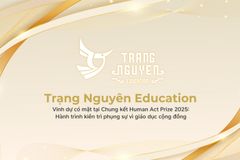 Trạng Nguyên Education vinh dự có mặt tại Chung kết Human Act Prize 2025: Hành trình kiên trì phụng sự vì giáo dục cộng đồng