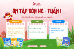 Ôn tập đón hè cùng Trạng Nguyên - Tuần 1
