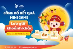 Công bố kết quả Minigame "Lưu giữ khoảnh khắc - Cùng con đón Tết Đoàn viên"