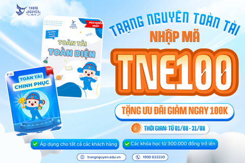 Quà tặng đầu năm học - cùng Trạng Nguyên Toàn Tài rinh giải