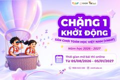 Thông báo mở Chặng 1 - Khởi động | Sân chơi Toán học Việt Nam (VNMF) năm học 2026-2027