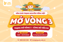 Thông báo mở vòng 3 - Vòng Điều kiện sân chơi Trạng Nguyên Tiếng Việt năm học 2025 – 2026
