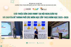 Giới thiệu Sân chơi VNMF tại Hội nghị giáo vụ và chuyên đề Thành phố các môn học cấp THCS năm học 2025–2026