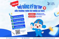 [Thông báo] Mở đăng ký dự thi Đấu trường Toàn Tài tháng 10/2025